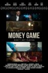 Money Game Movie Streaming Online