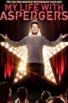 My Life with Asperger's Movie Streaming Online