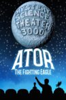 Mystery Science Theater 3000: Ator, the Fighting Eagle Movie Streaming Online