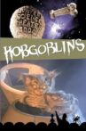 Mystery Science Theater 3000: Hobgoblins Movie Streaming Online