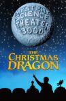 Mystery Science Theater 3000: The Christmas Dragon Movie Streaming Online