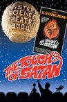 Mystery Science Theater 3000: The Touch of Satan Movie Streaming Online