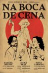 Na Boca de Cena Movie Streaming Online