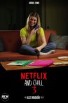 Netflix and Chill 3 Movie Streaming Online