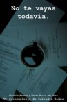 No te vayas todavía. Movie Streaming Online