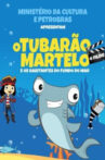 O Tubarão Martelo e Os Habitantes do Fundo do Mar – O Filme Movie Streaming Online