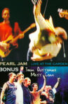 Pearl Jam - Live At The Garden- Bonus Movie Streaming Online