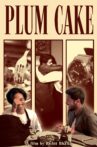 Plum Cake Movie Streaming Online
