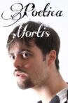 Poetica Mortis Movie Streaming Online