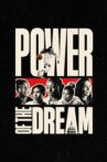 Power of the Dream Movie Streaming Online