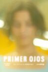 Primer Ojos Movie Streaming Online