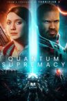Quantum Supremacy Movie Streaming Online