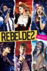 Rebeldes: Ao Vivo Movie Streaming Online