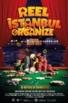 Reel İstanbul Organize Movie Streaming Online