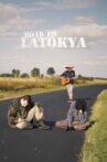Road to Latokya Movie Streaming Online