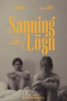 Sanning/Lögn Movie Streaming Online