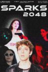 Sparks 2048 Movie Streaming Online