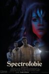 Spectrofobie Movie Streaming Online
