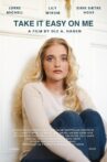 Take It Easy on Me Movie Streaming Online