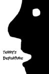 Terry’s Departure Movie Streaming Online