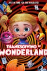 Thanksgiving In Wonderland Movie Streaming Online