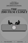 The 200 Film Closet Movie Streaming Online