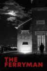 The Ferryman Movie Streaming Online