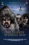 The Legends of Eternal Snow Movie Streaming Online