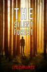 The Silent Forest : Les Origines Movie Streaming Online