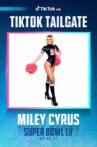 The Super Bowl LIV TikTok Tailgate with Miley Cyrus Movie Streaming Online