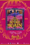 They Never Spoke Again Movie Streaming Online