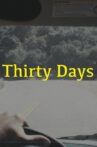 Thirty Days Movie Streaming Online