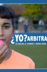 ¿Yo? Arbitra Movie Streaming Online