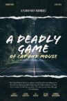 A Deadly Game Of Cat And Mouse Movie Streaming Online