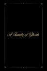 A Family of Ghosts Movie Streaming Online