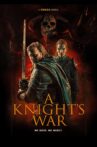A Knight's War Movie Streaming Online