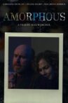 Amorphous Movie Streaming Online