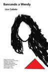 Bancando a Wendy Movie Streaming Online