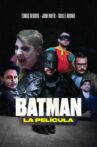 Batbord: La Película Movie Streaming Online