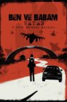 Ben ve Babam: Vatan Movie Streaming Online