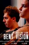 Bent Vision Movie Streaming Online