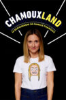 Camille Chamoux - Chamouxland Movie Streaming Online