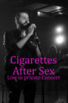 Cigarettes After Sex en concert privé Movie Streaming Online