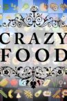 Crazy Food Movie Streaming Online