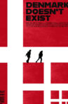 Denmark Doesn't Exist Movie Streaming Online
