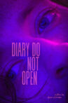 Diary Do Not Open Movie Streaming Online