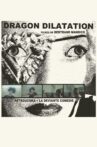 Dragon Dilatation Movie Streaming Online