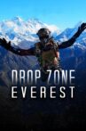 Drop Zone Everest Movie Streaming Online