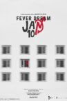 Fever Dream Jan10 Movie Streaming Online