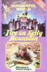 Fire on Kelly Mountain Movie Streaming Online